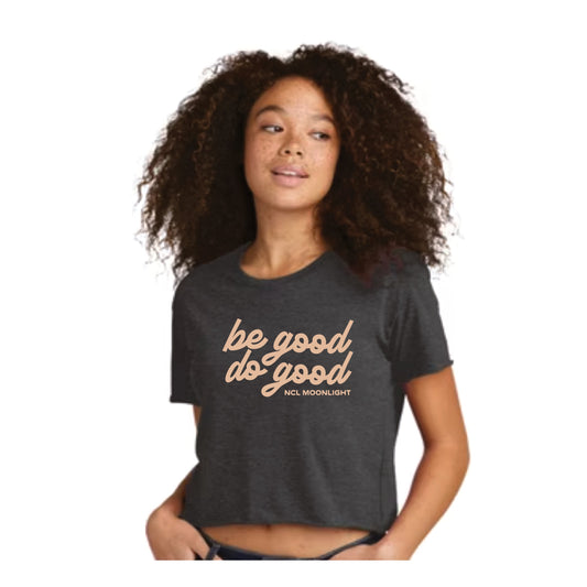 Be Good, Do Good Crop T-Shirt